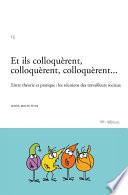 Et ils colloquèrent, colloquèrent, colloquèrent...
