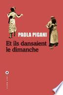 Et ils dansaient le dimanche