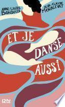Et je danse, aussi