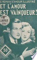 Et l'amour est vainqueur !