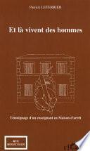 Et là vivent des hommes