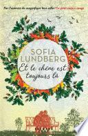 Et le chêne est toujours là