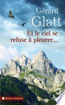 Et le ciel se refuse à pleurer