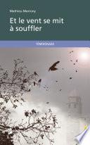 Et le vent se mit à souffler