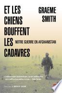 Et les chiens bouffent les cadavres