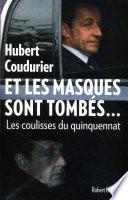 Et les masques sont tombés...