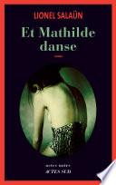 Et Mathilde danse