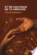 Et me souvenir de ta mémoire