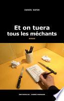 Et on tuera tous les méchants