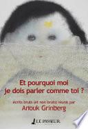 Et pourquoi moi je dois parler comme toi ?