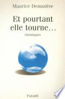 Et pourtant elle tourne...