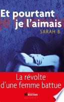 Et pourtant je l'aimais