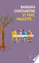 Et puis, Paulette...