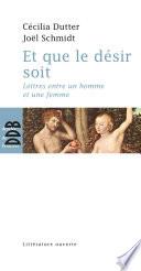 Et que le désir soit