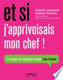 Et si j'apprivoisais mon chef !