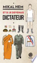 Et si je devenais dictateur