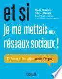 Et si je me mettais aux réseaux sociaux !