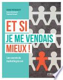 Et si je me vendais mieux !