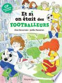 Et si on était des footballeurs ?