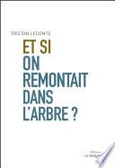 Et si on remontait dans l'arbre ?