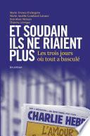 Et soudain ils ne riaient plus