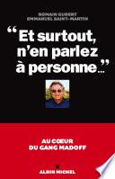 Et surtout, n'en parlez à personne...