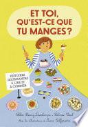 Et toi, qu'est-ce que tu manges ?