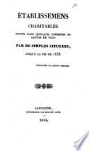 Etablissemens charitables fondés à Lausanne par les simples citoyens
