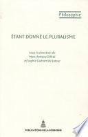 Étant donné le pluralisme