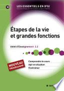 Etapes de la vie et grandes fonctions
