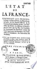 Etat de la France, contenant les princes, ducs et pairs...