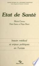 État de santé : besoin médical et enjeux politiques en Tunisie