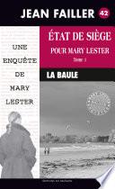 État de siège pour Mary Lester - Tome 1