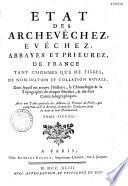 Etat des archevêchez, évêchez, abbayes et prieurez de France...