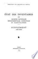 Etat des inventaires des archives nationales, départementales, communales et hospitalières au 1er janvier 1937
