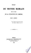 État du monde romain vers le temps de la fondation de l'empire