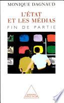 État et les Médias (L')