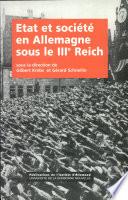 Etat et société en Allemagne sous le IIIe Reich