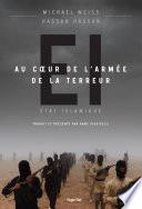 Etat Islamique - Au coeur de l'armée de la terreur