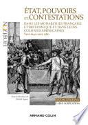 État, pouvoirs et contestations dans les monarchies française et britannique