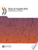 États de fragilité 2016 Comprendre la violence