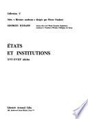 États et institutions, XVIe-XVIIIe siècles