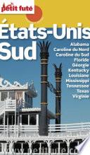 Etats-Unis Sud 2014/2015 Petit Futé