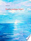 Étendue poétique Tome I