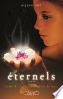 Eternels, Tome 5: Une étoile dans la nuit