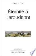 Eternité à Taroudannt