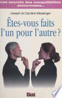 Êtes-vous faits l'un pour l'autre ?