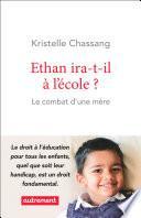 Ethan ira-t-il à l'école?