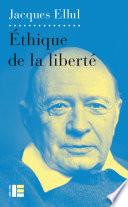 Ethique de la liberté