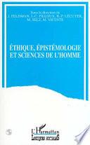 Ethique, épistémologie et sciences de l'homme